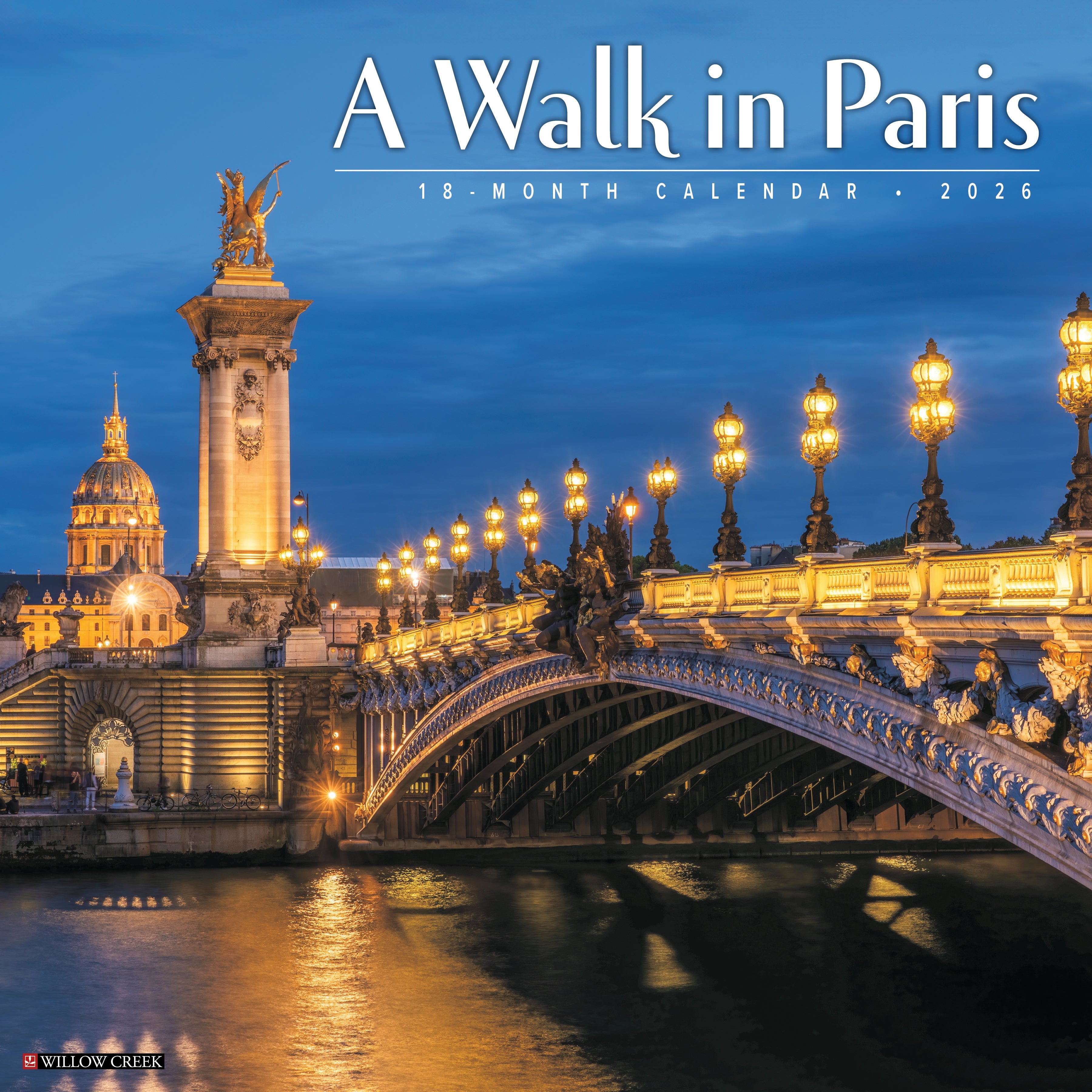 A Walk in Paris 2026 Wall Calendar with scenic city photography