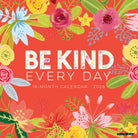 Be Kind Every Day 2026 Wall Calendar with colorful floral designs for positivity and inspiration.