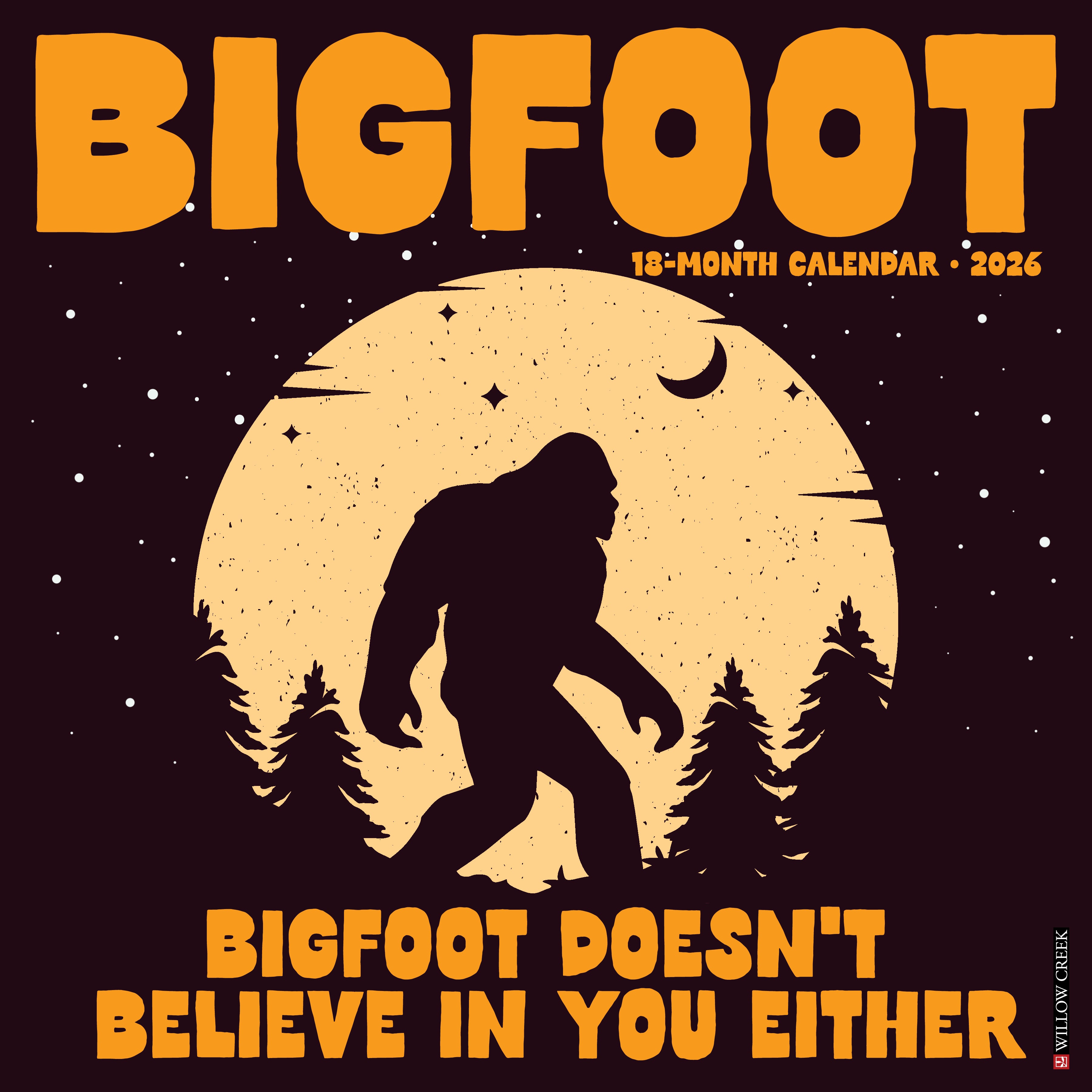 Bigfoot 12" x 12" 2026 Wall Calendar with quirky graphics and humorous sayings.
