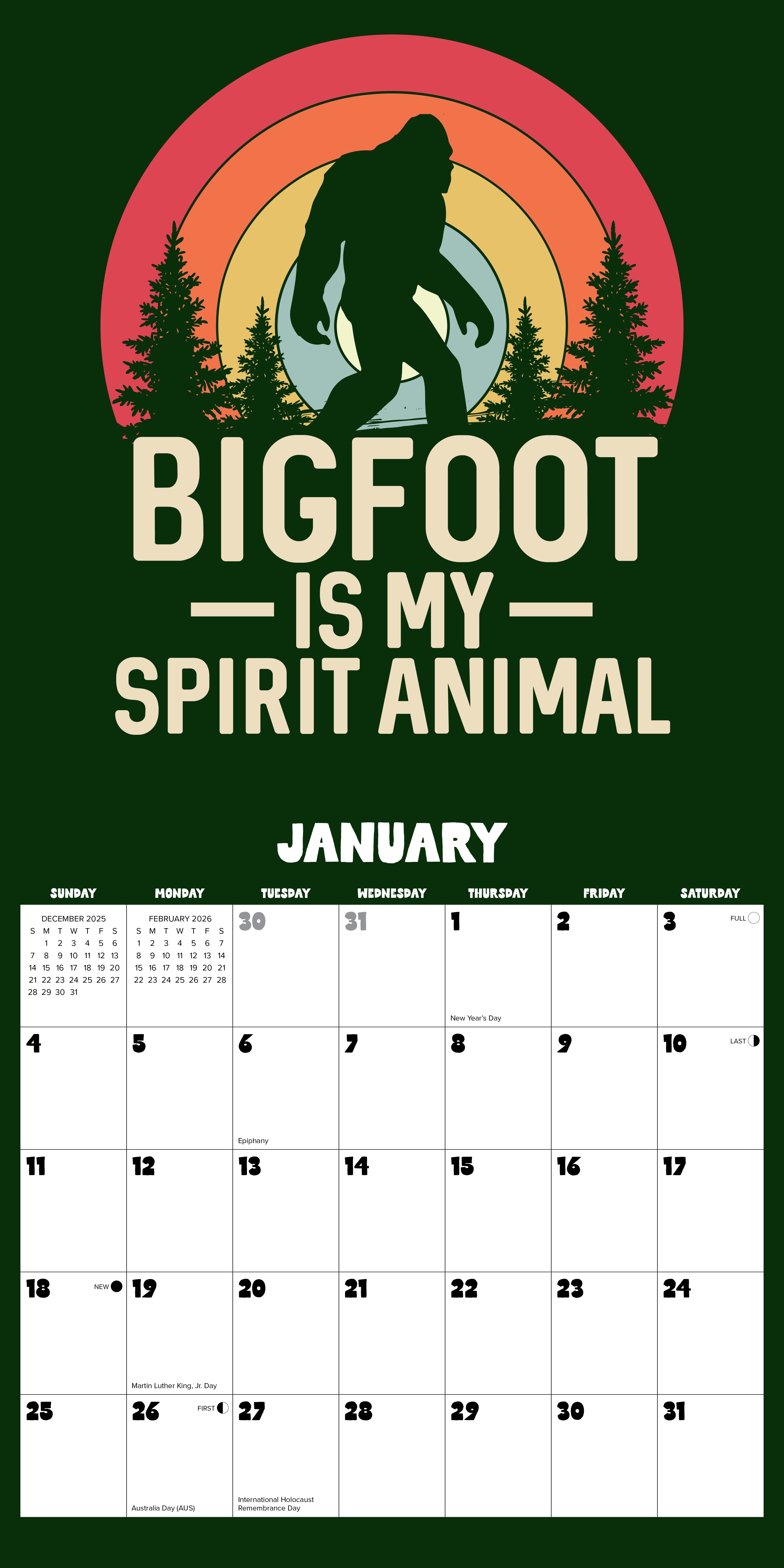 Bigfoot 12" x 12" 2026 Wall Calendar featuring humorous quote "Bigfoot is my spirit animal" for organizing your year.