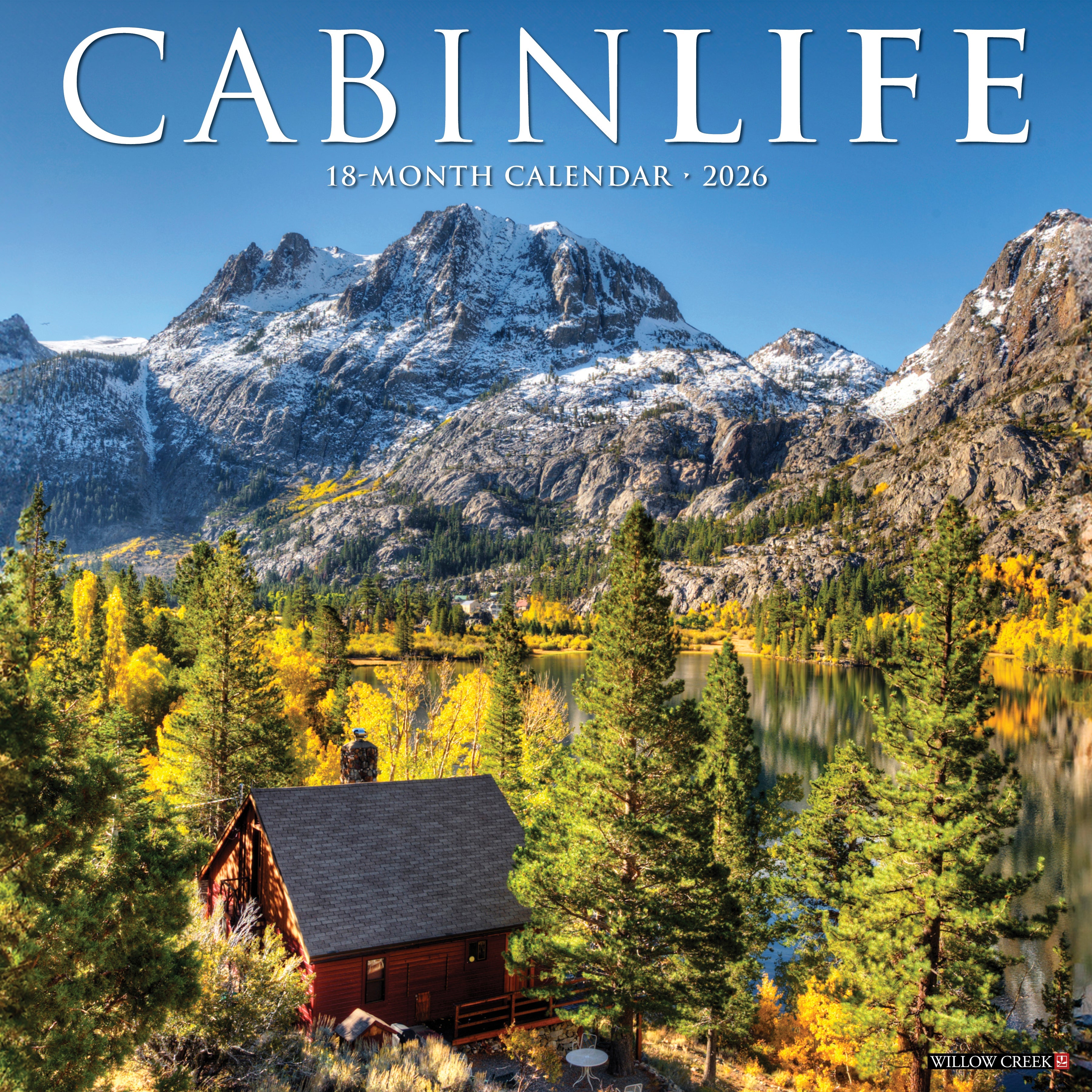 CabinLife 2026 Wall Calendar featuring cozy cabin and rustic lifestyle photography