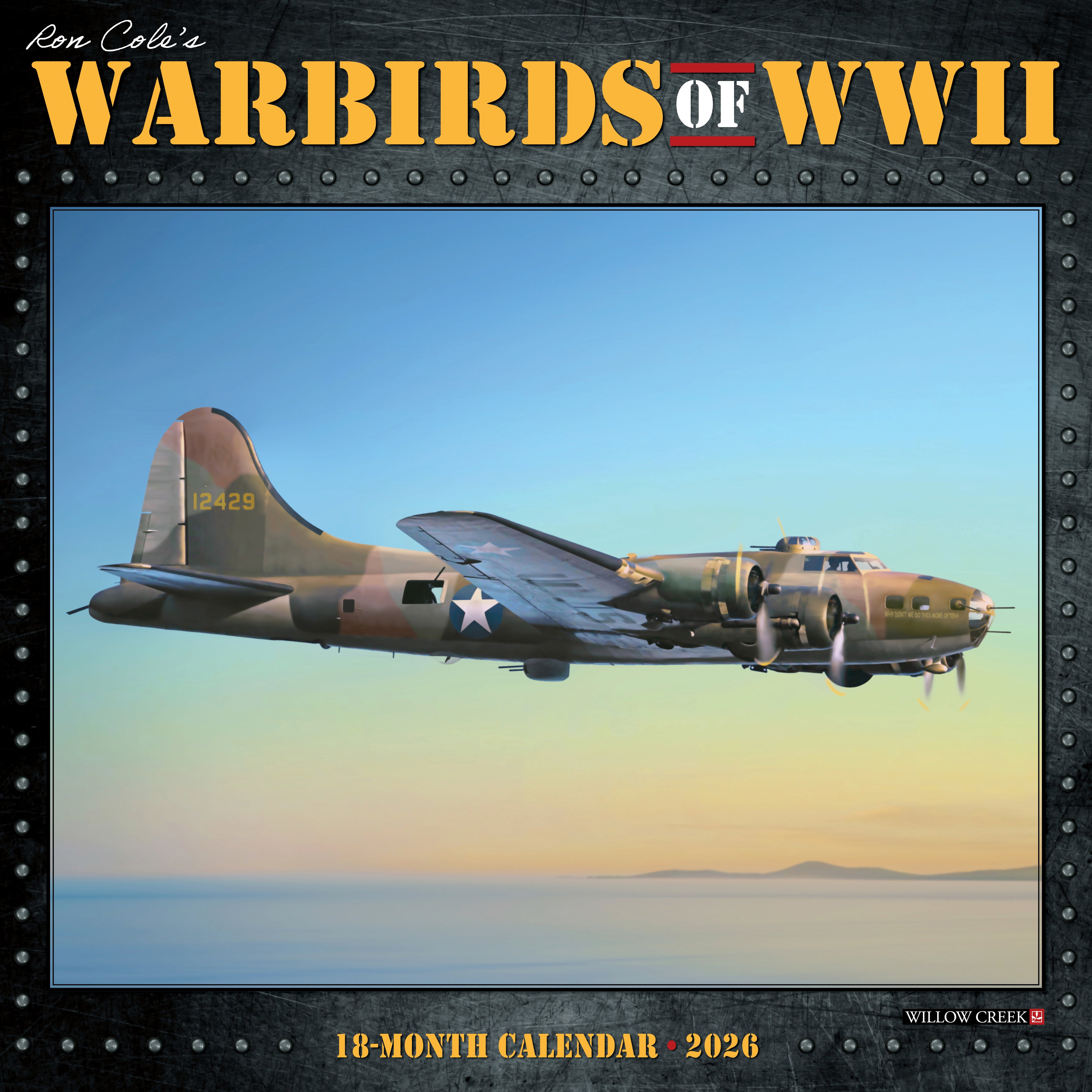 Warbirds of WWII 2026 Wall Calendar featuring historic World War II aircraft photography