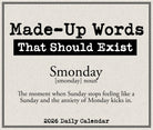 2026 Daily Box Calendar featuring 'SMonday', a humorous made-up word for Sunday anxiety.