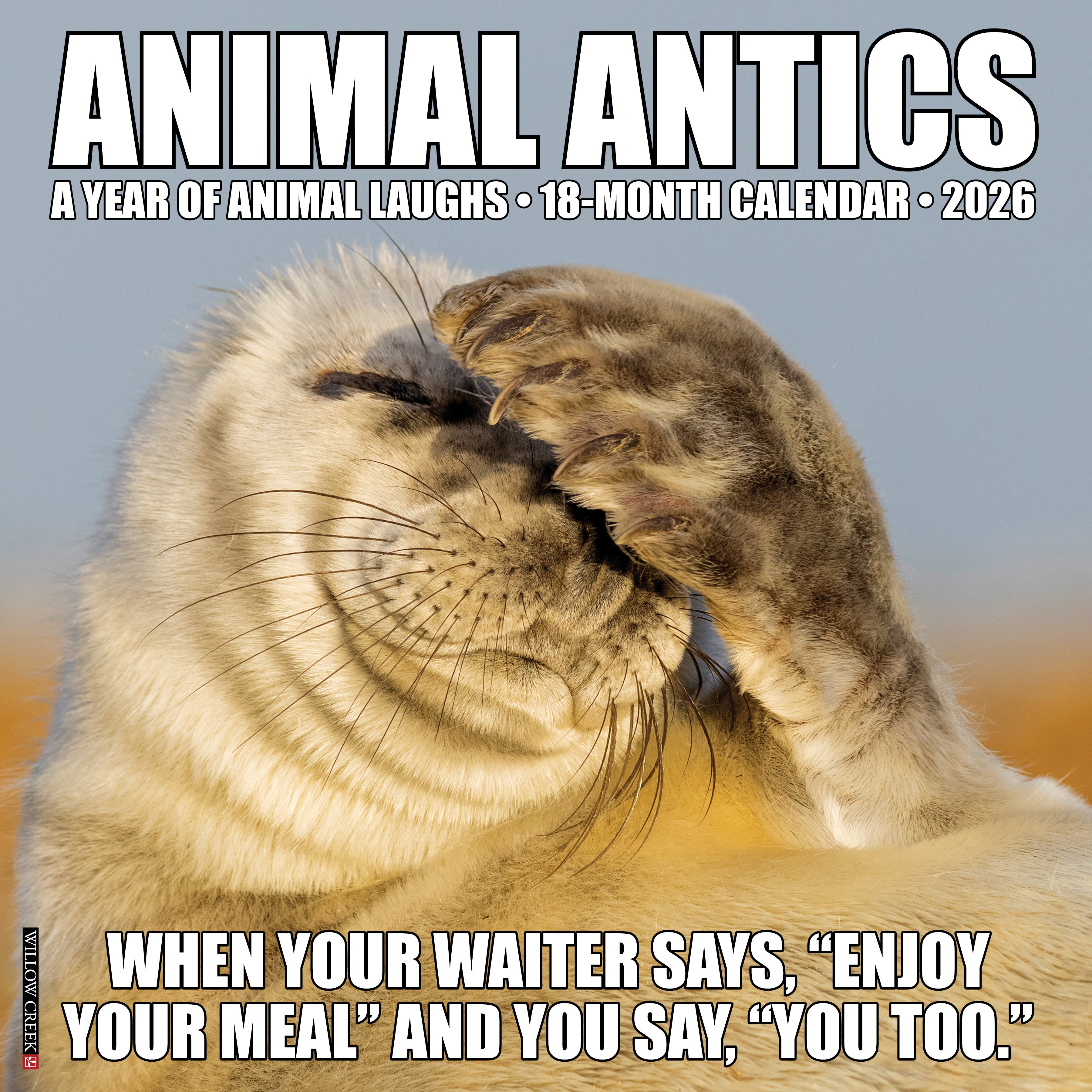 Animal Antics 2026 Wall Calendar with playful animal photography