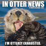In Otter News 2024 12" x 12" Wall Calendar