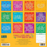 Make Every Day Your Bitch 2024 12" x 12" Wall Calendar