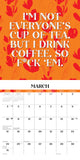Make Every Day Your Bitch 2024 12" x 12" Wall Calendar