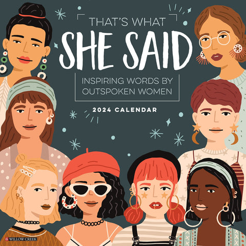 That's What She Said 2024 12" x 12" Wall Calendar