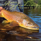 What Fly Fishing Teaches Us 2024 12" x 12" Wall Calendar