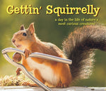 Gettin' Squirrelly Book