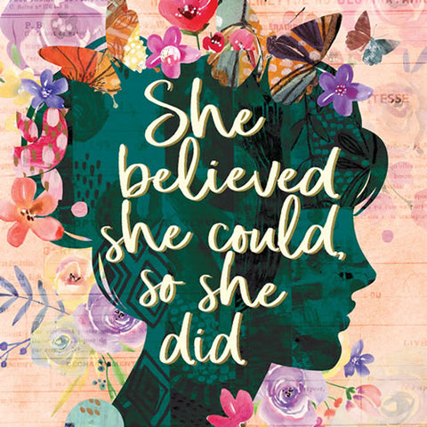 She Believed She Could, So She Did Book