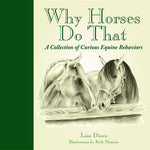 Why Horses Do That Book