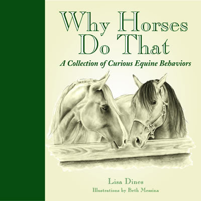 Why Horses Do That Book